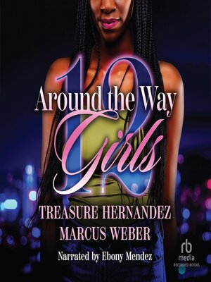 cover image of Around the Way Girls 12